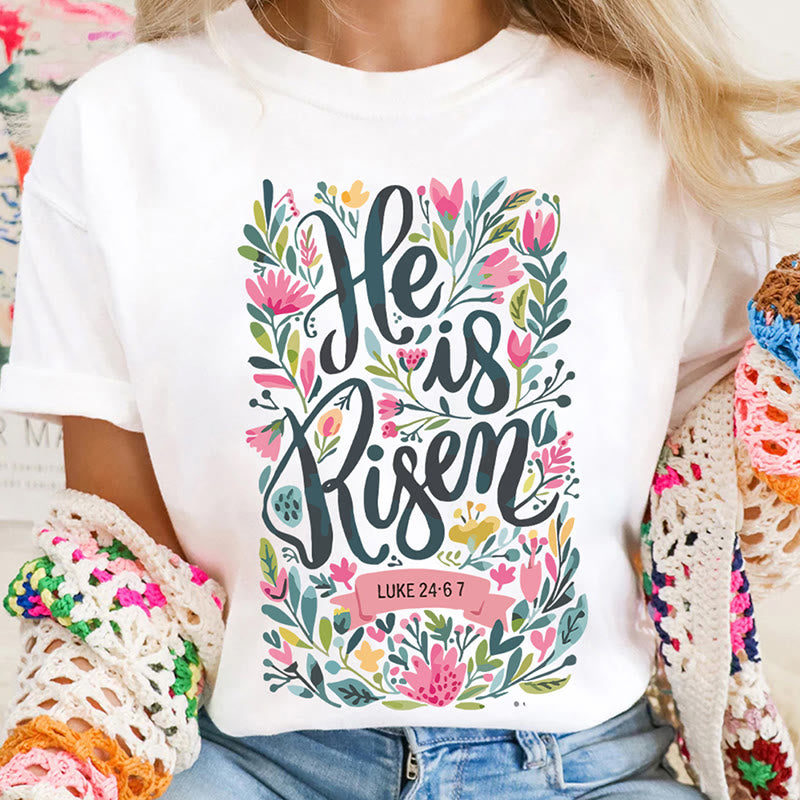 christiandiscipleshop He Is Risen Floral Print Graphic T-Shirt