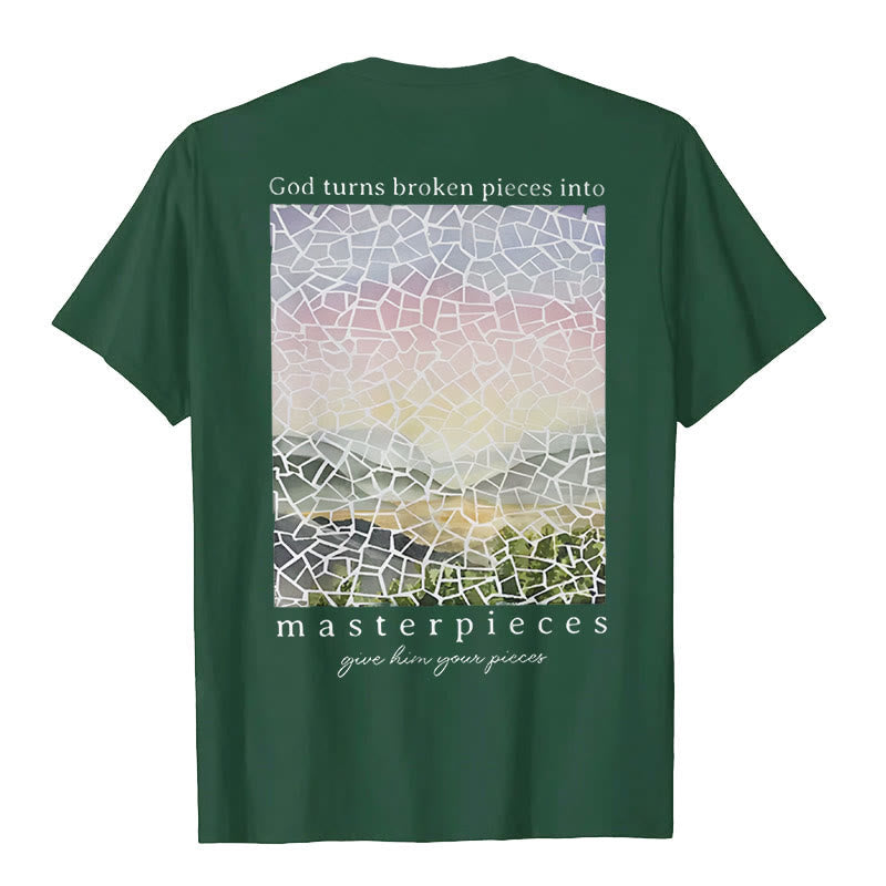 Christiandiscipleshop God Turns Broken Pieces into Masterpieces T-Shirt