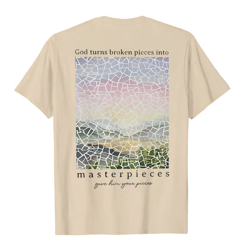 Christiandiscipleshop God Turns Broken Pieces into Masterpieces T-Shirt