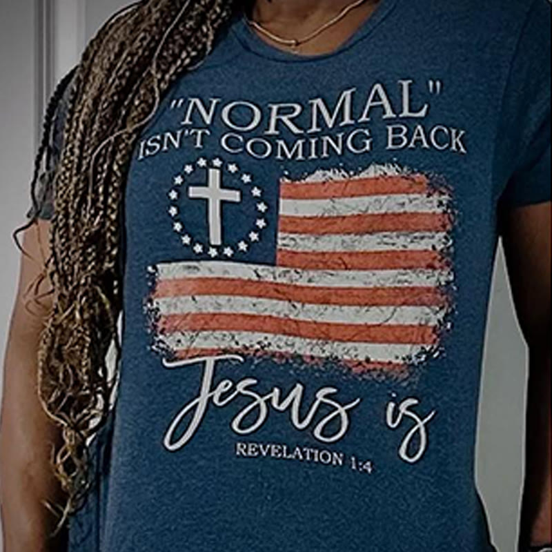 Christiandiscipleshop Normal Isn't Coming Back T-Shirt