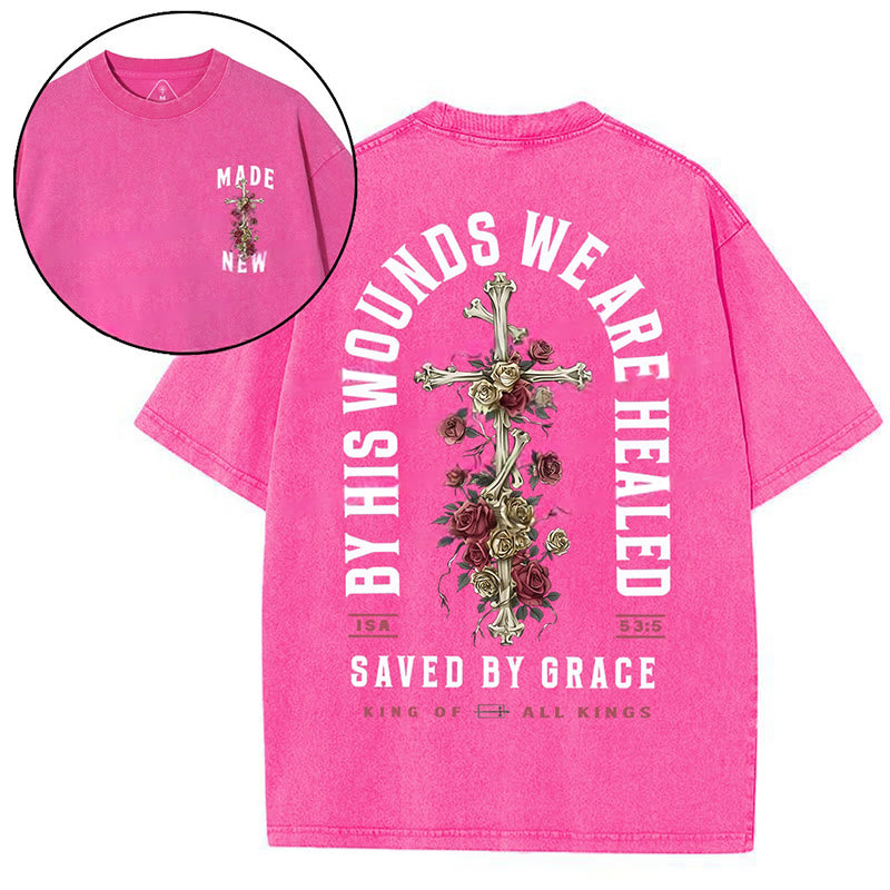 Christianartworkshop "BY HIS WOUNDS WE ARE HEALED" Washed T-Shirt