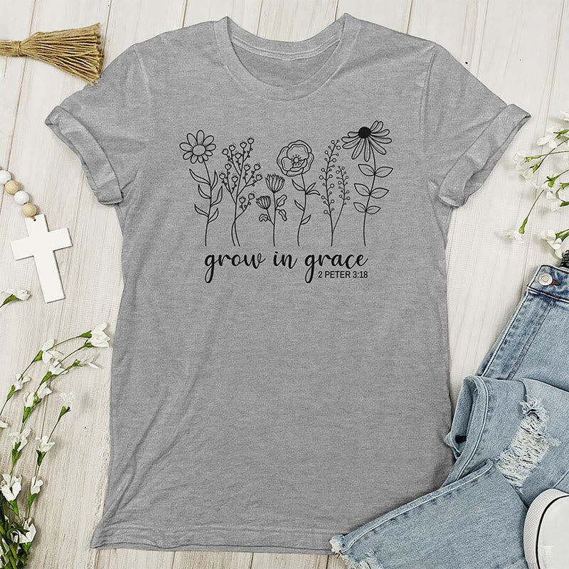 Christiandiscipleshop Grow in Grace 2 Peter 3:18 T-shirt