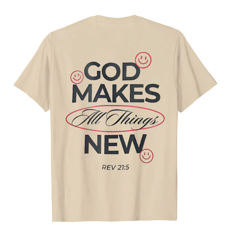Christiandiscipleshop God Makes All Things New T-shirt
