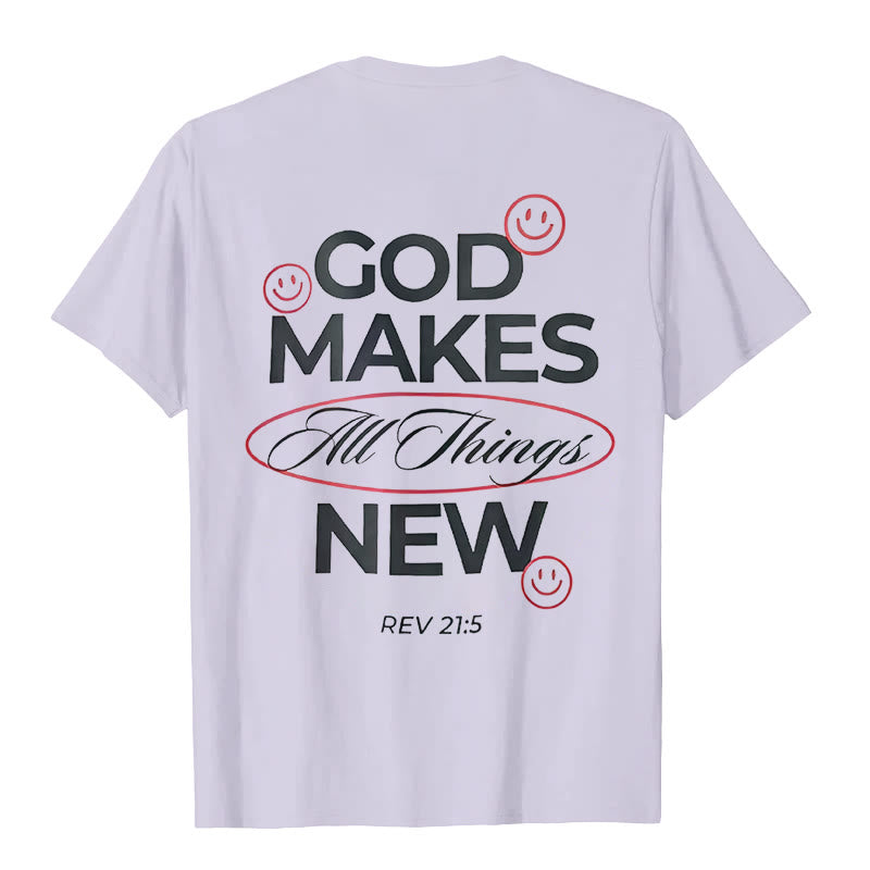 Christiandiscipleshop God Makes All Things New T-shirt