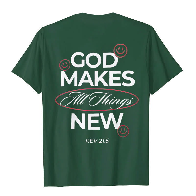 Christiandiscipleshop God Makes All Things New T-shirt