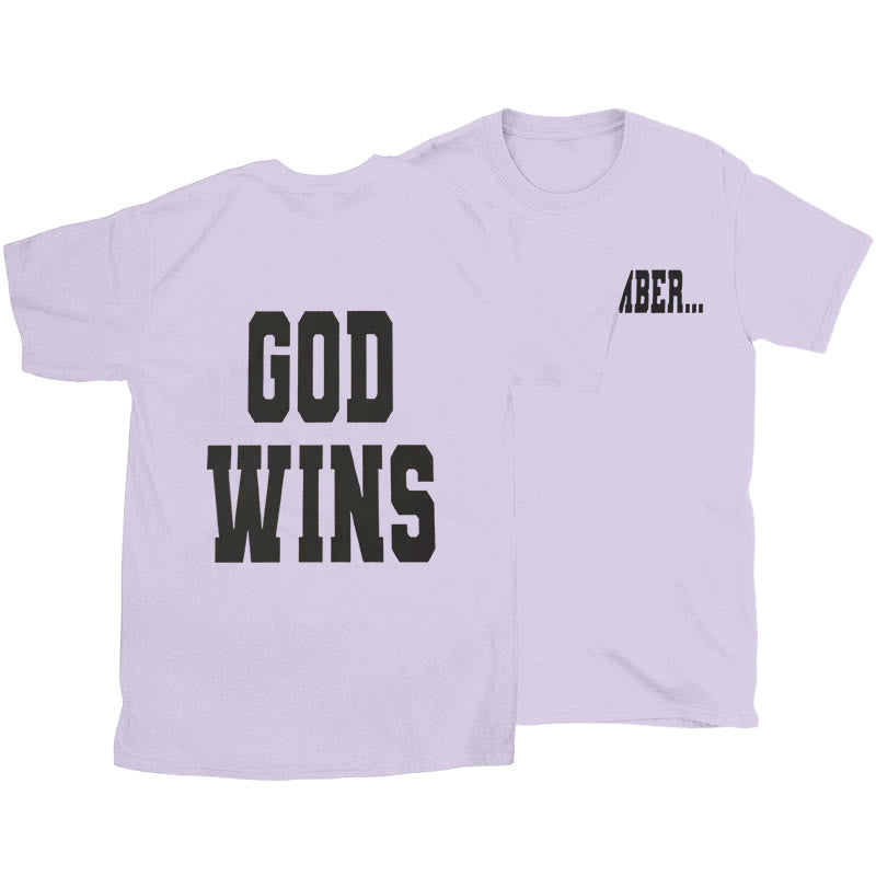 Christiandiscipleshop God Wins T-shirt