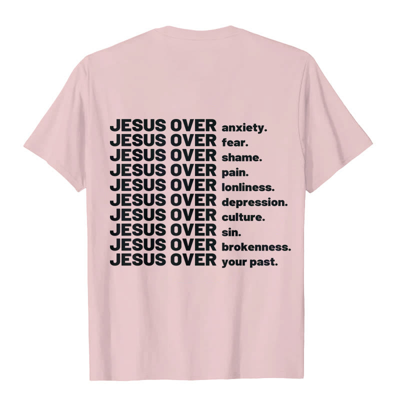 christiandiscipleshop Jesus Over T-shirt