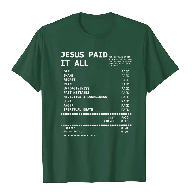 christiandiscipleshop Jesus Paid It All T-shirt