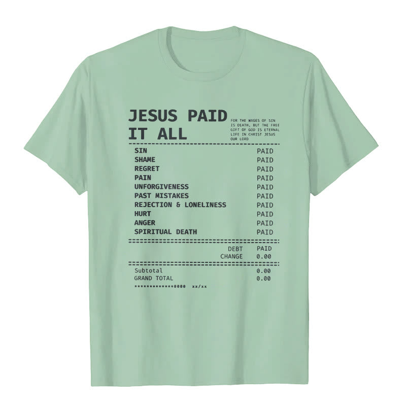 christiandiscipleshop Jesus Paid It All T-shirt