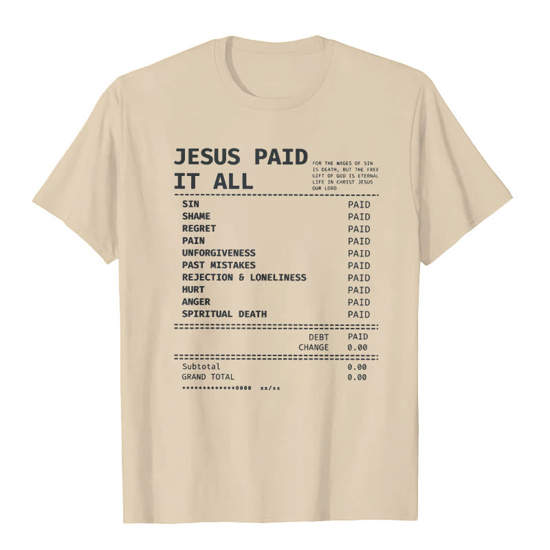 christiandiscipleshop Jesus Paid It All T-shirt