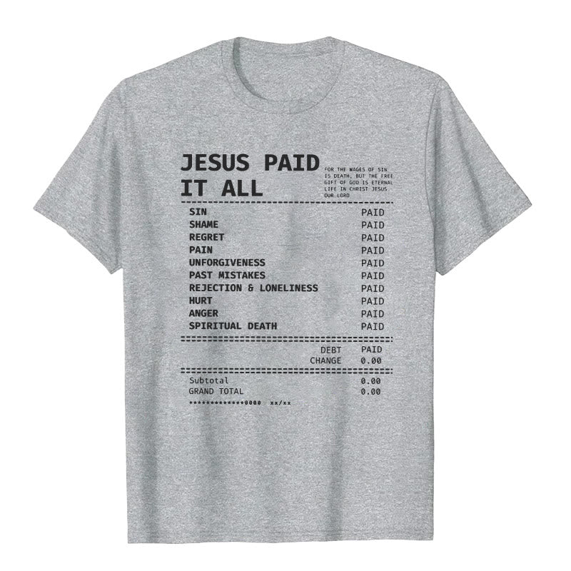 christiandiscipleshop Jesus Paid It All T-shirt