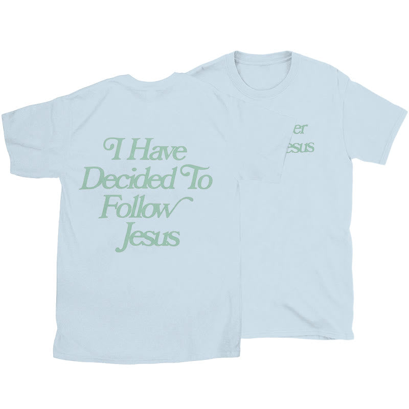 Christiandiscipleshop Follower of Jesus T-shirt
