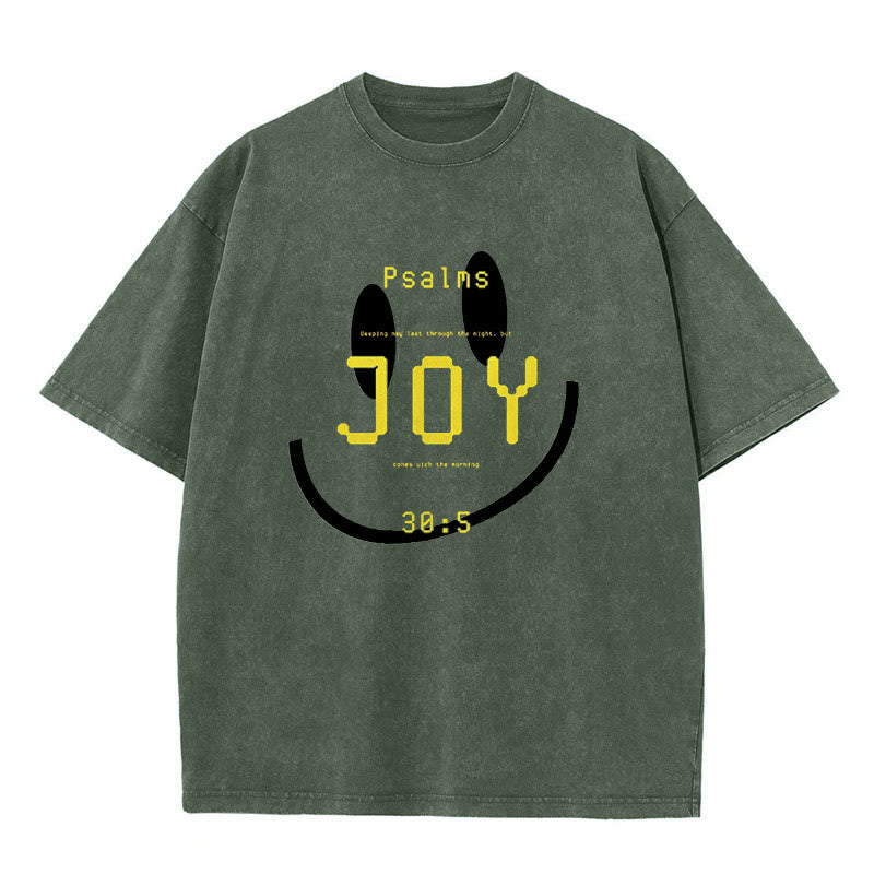 christiandiscipleshop Joy Psalm 30:5 Unisex Washed T-Shirt