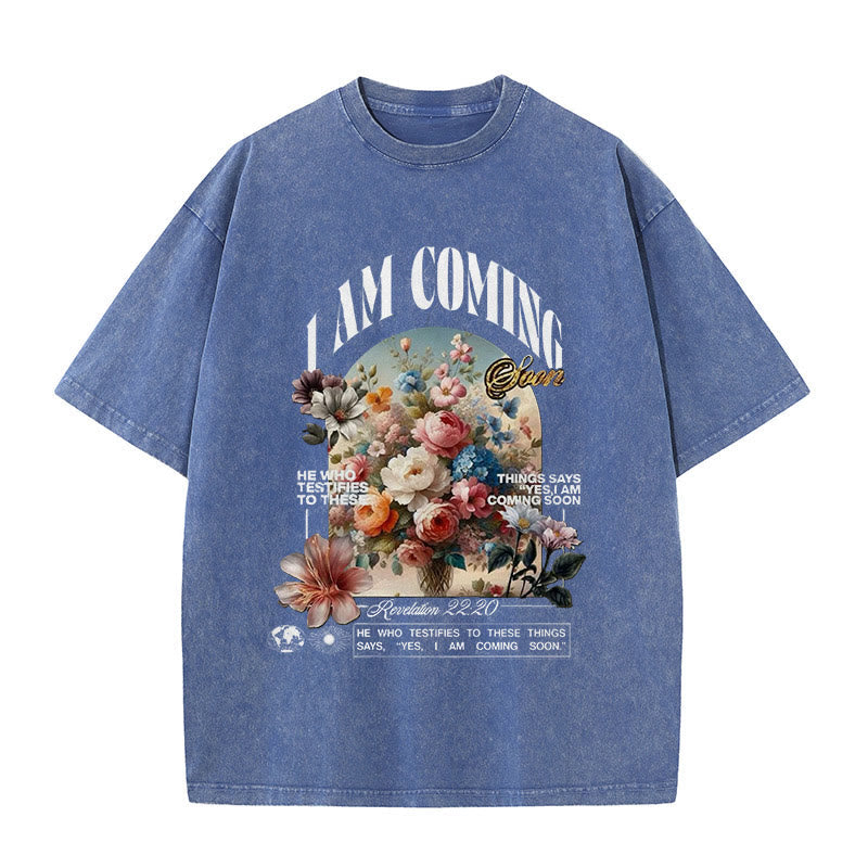 christiandiscipleshop I Am Coming Soon Unisex Washed T-Shirt