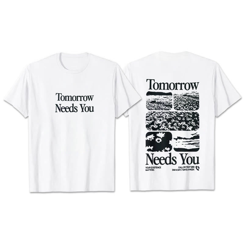 christiandiscipleshop Tomorrow Needs You T-Shirt