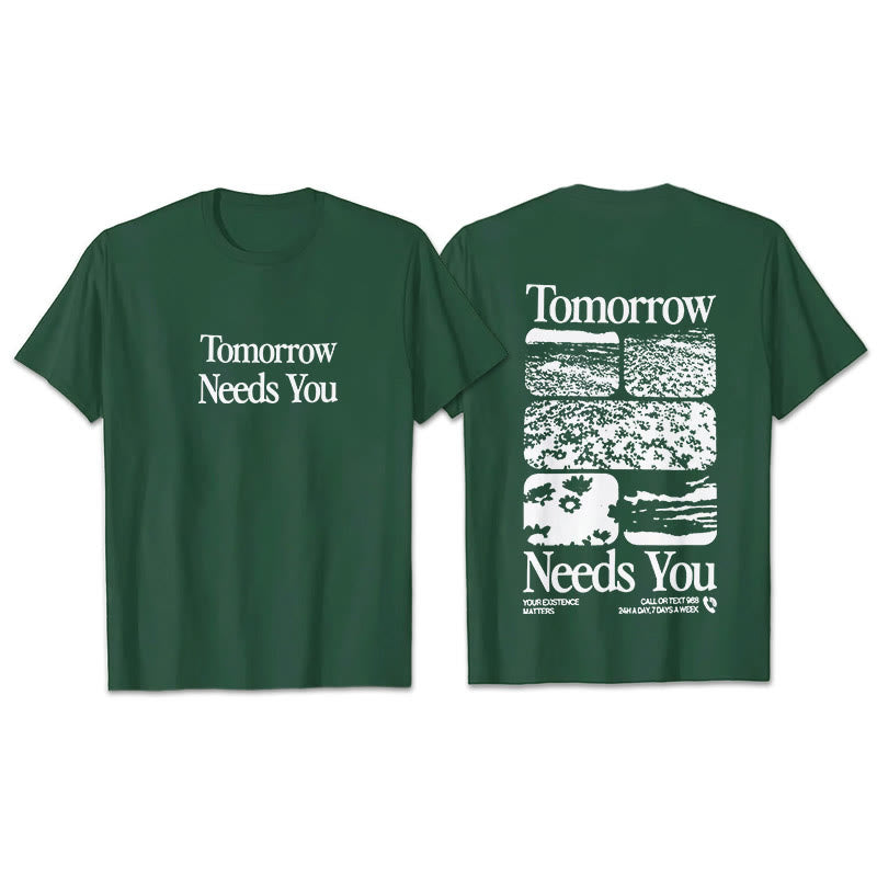 christiandiscipleshop Tomorrow Needs You T-Shirt