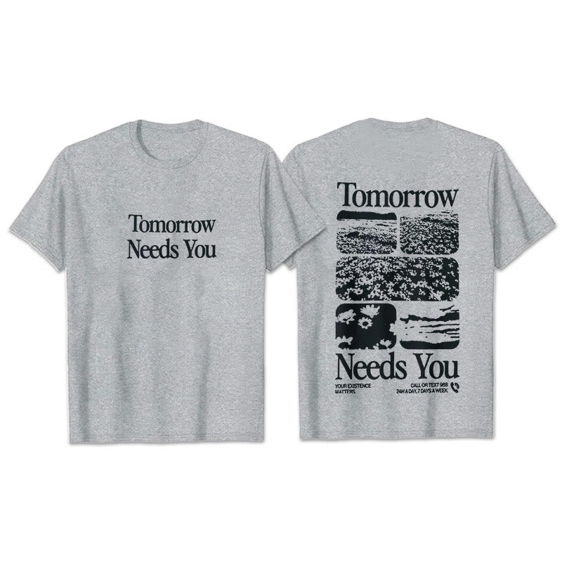 christiandiscipleshop Tomorrow Needs You T-Shirt