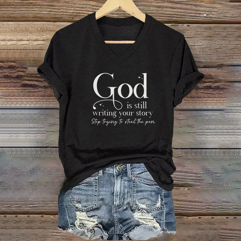 christiandiscipleshop Women's God Is Still Writing Your Story Print V-Neck Polyester T-shirt