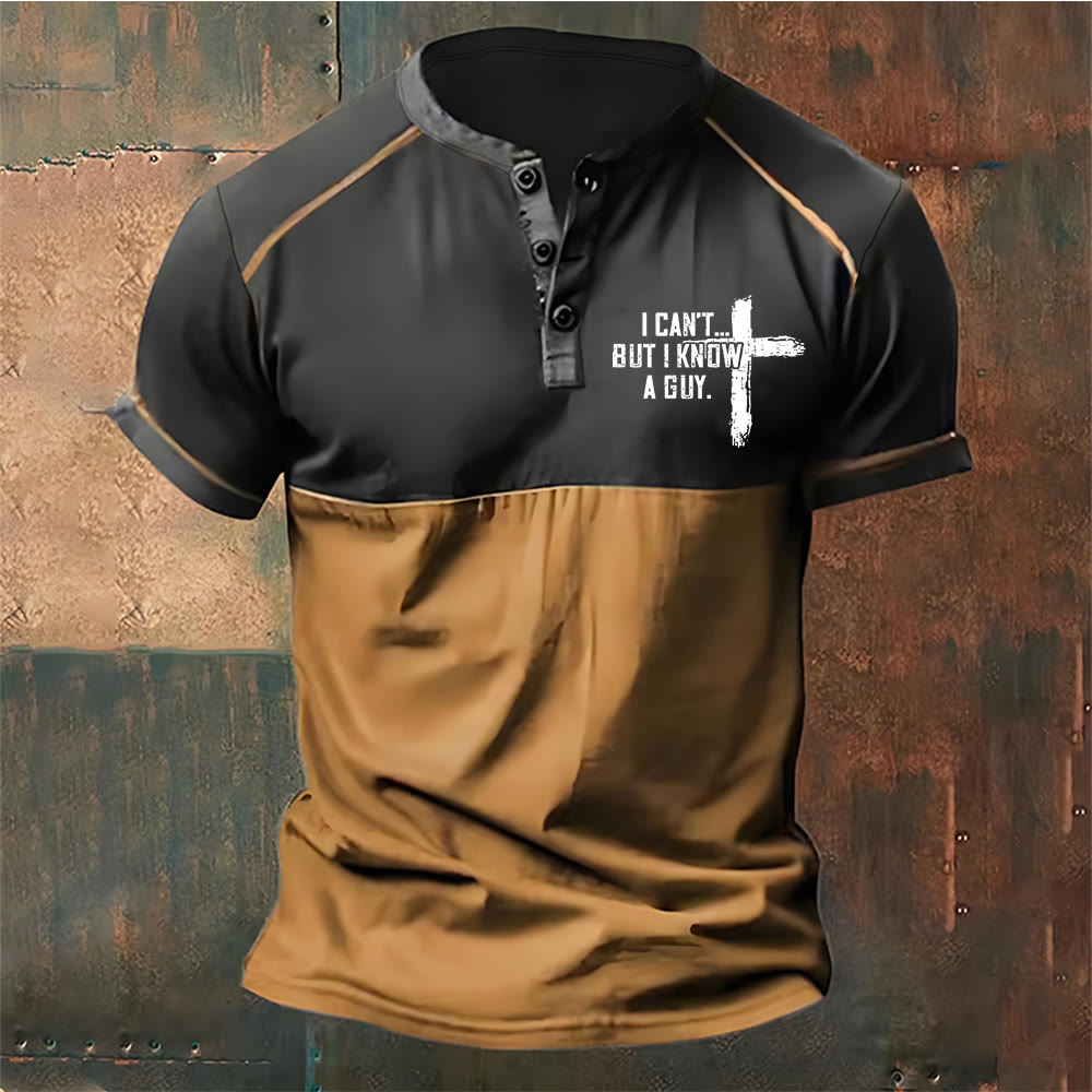 christiandiscipleshop Men's I Can't But I Know A Guy Printed Henley Neck T-Shirt