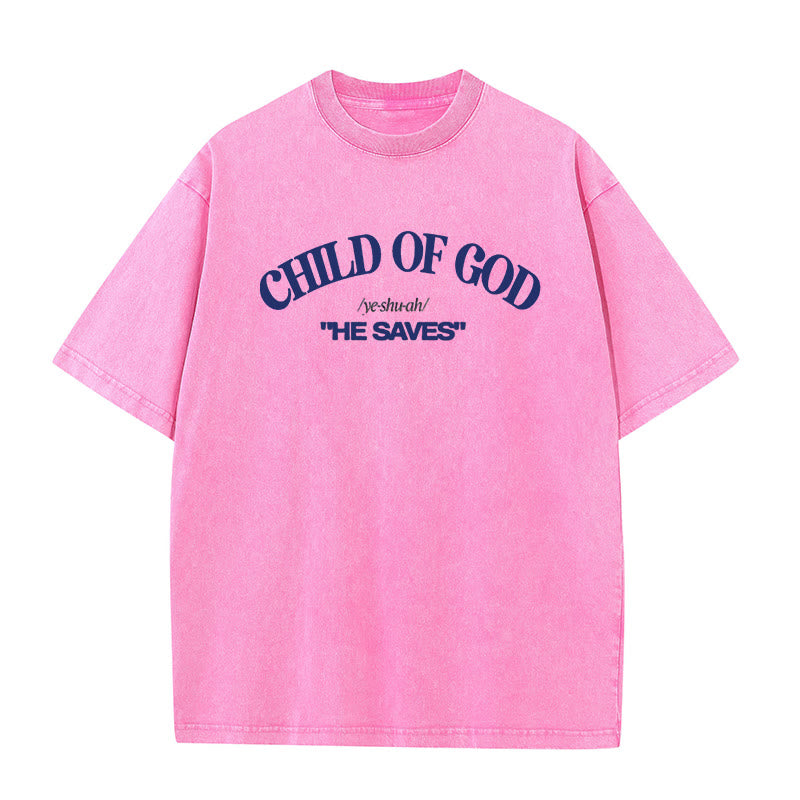 Christiandiscipleshop Classic Style He Save Child of God Unisex Washed T-Shirt