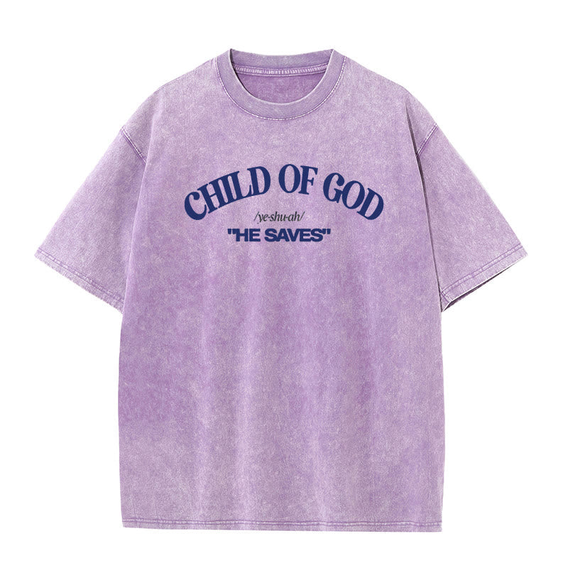 Christiandiscipleshop Classic Style He Save Child of God Unisex Washed T-Shirt