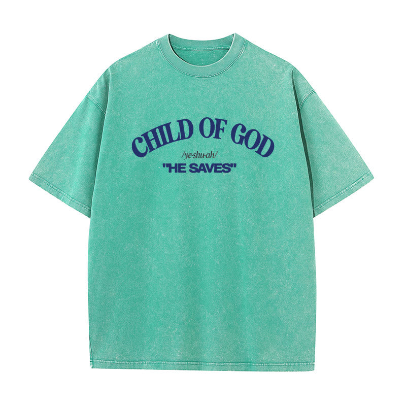 Christiandiscipleshop Classic Style He Save Child of God Unisex Washed T-Shirt