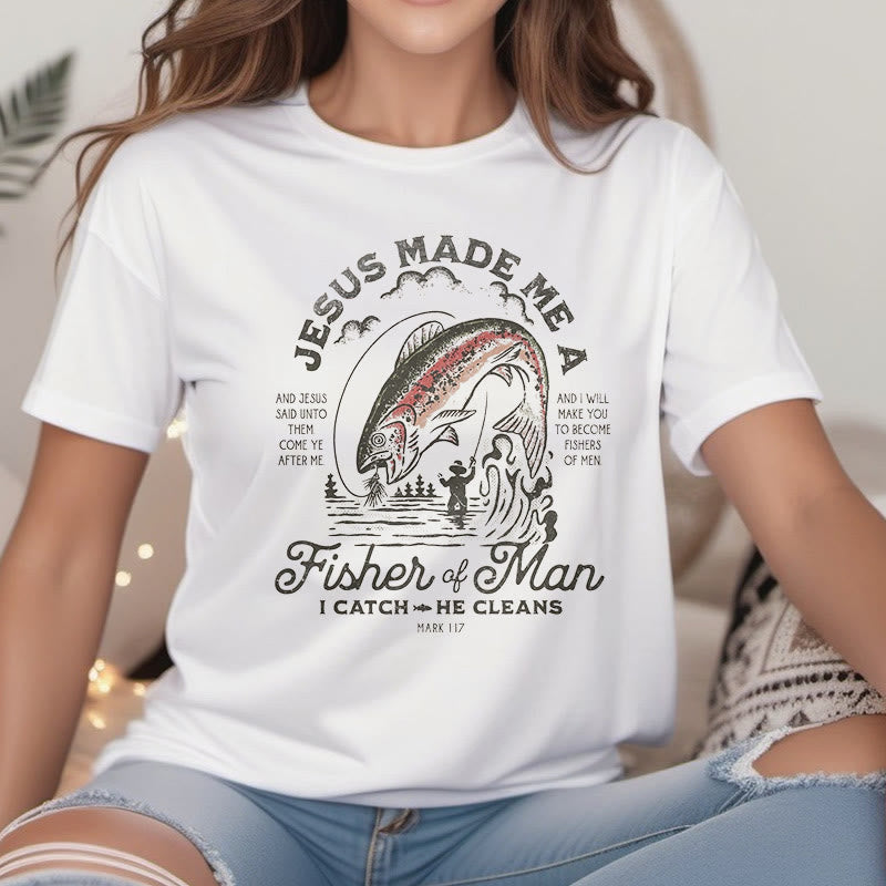 Christiandiscipleshop Quotaion Style Jesus Made Me A Fisher Of Man Short Sleeve Washed T-shirt