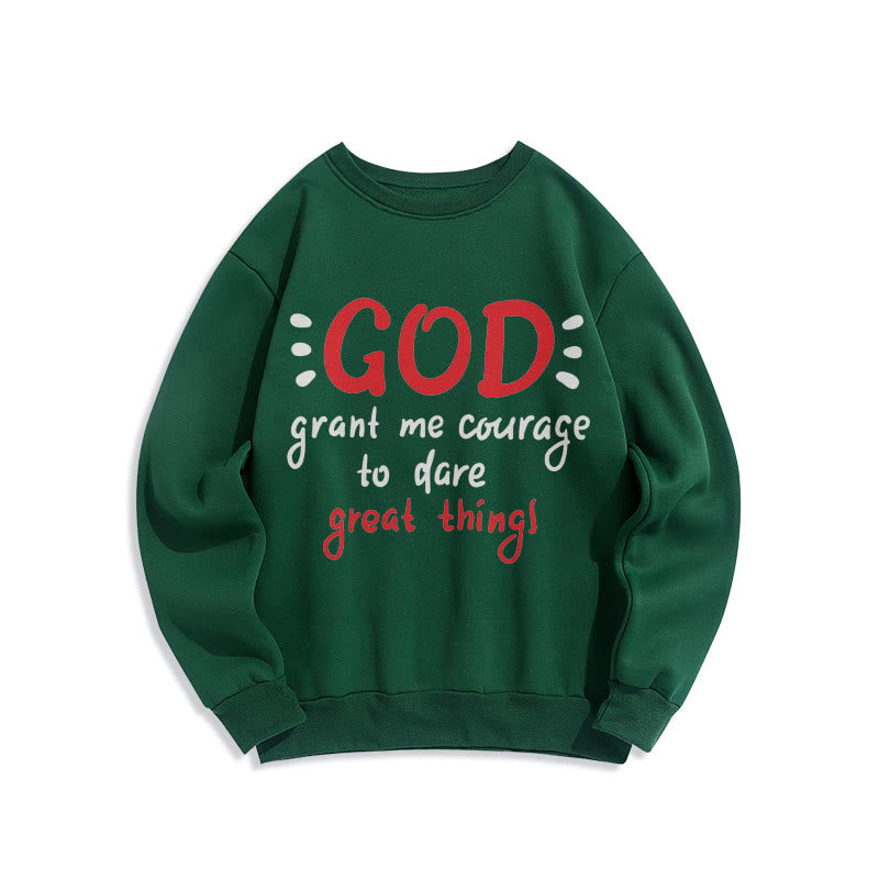 christiandiscipleshop Modern Style God Grant Me Courage Fleece Lined Polyester Sweatshirt