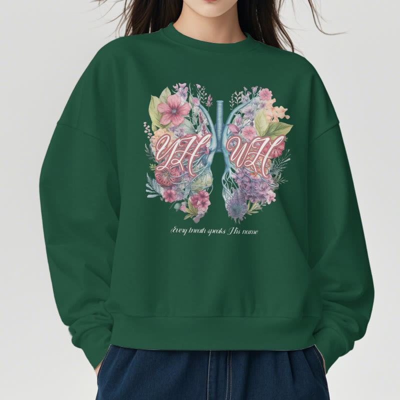Christiandiscipleshop Colored Style Every Breath Speaks His Name Fleece Lined Polyester Sweatshirt