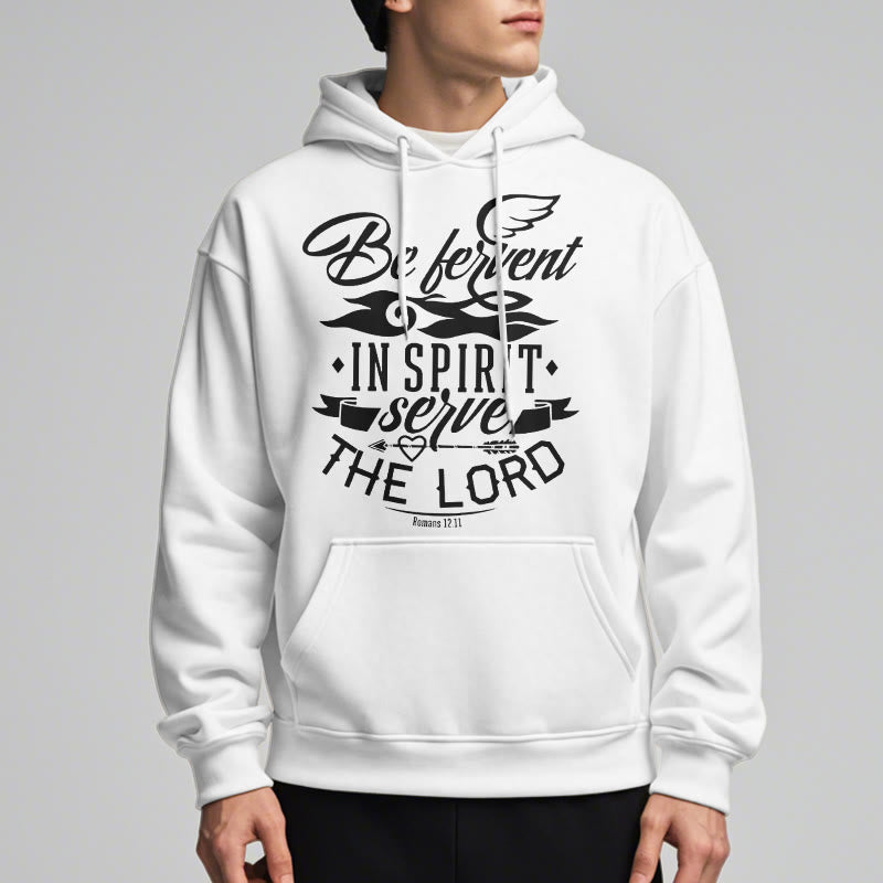 christiandiscipleshop Modern Style Be Fervent In Spirit Fleece Lined Polyester Hoodie