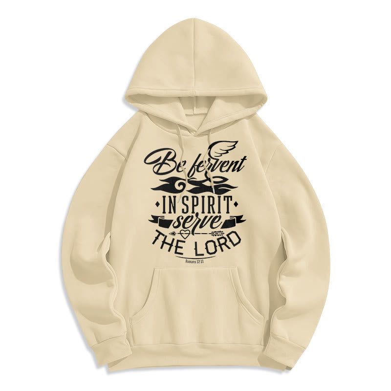 christiandiscipleshop Modern Style Be Fervent In Spirit Fleece Lined Polyester Hoodie