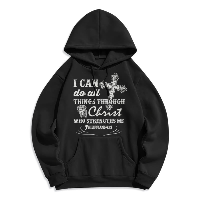 Christiandiscipleshop Quotation Style I Can Do All Things Fleece Lined Polyester Hoodie