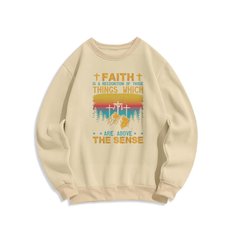 Christiandiscipleshop Colored Style Faith Is A Recognition Fleece Lined Polyester Sweatshirt