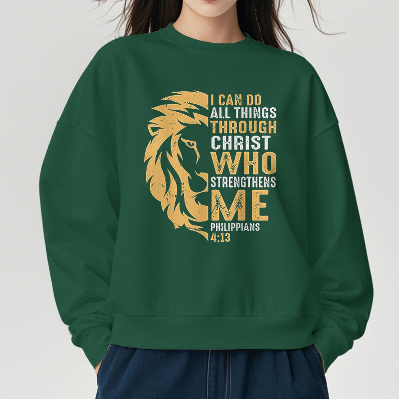 Christiandiscipleshop Quotation Style Christ Strengthens Me Fleece Lined Polyester Sweatshirt
