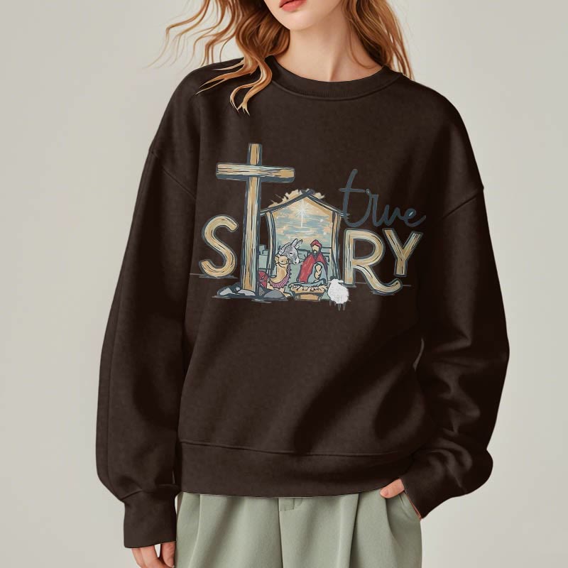Christiandiscipleshop Modern Style True Story Nativity Scene Fleece Lined Polyester Sweatshirt