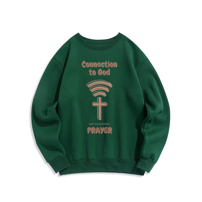 christiandiscipleshop Modern Style Prayer Connection To God Fleece Lined Polyester Sweatshirt