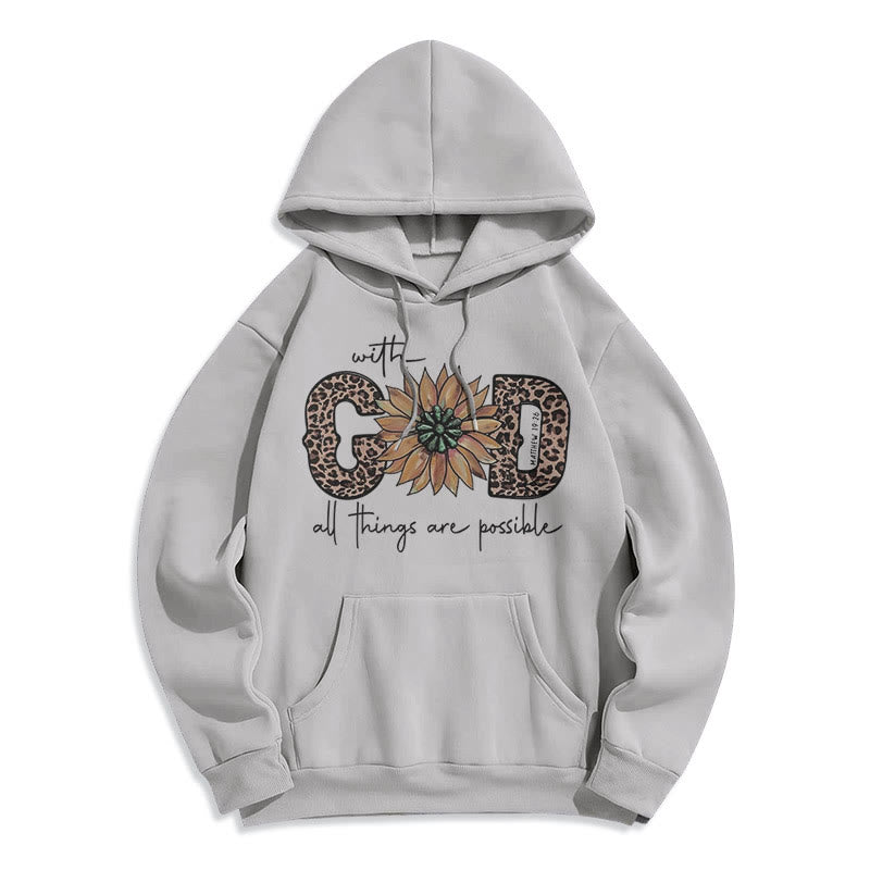 Christiandiscipleshop Quotation Style With God All Things Are Possible Fleece Lined Polyester Hoodie