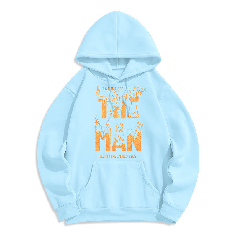 Christiandiscipleshop Quotation  Style The Man With Fire in His Eyes Fleece Lined Polyester Hoodie