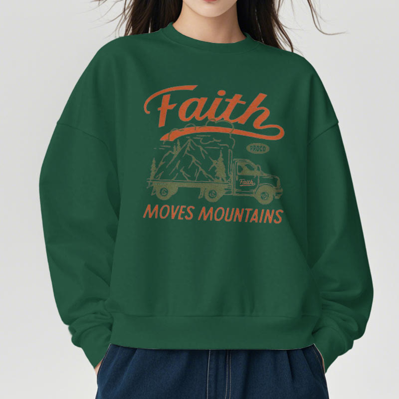 Christiandiscipleshop Quotation  Colored Style Faith Moves Mountains Fleece Lined Polyester Sweatshirt