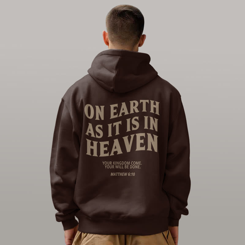 Christiandiscipleshop Quotation Style On Earth As It Is In Heaven Fleece Lined Polyester Hoodie