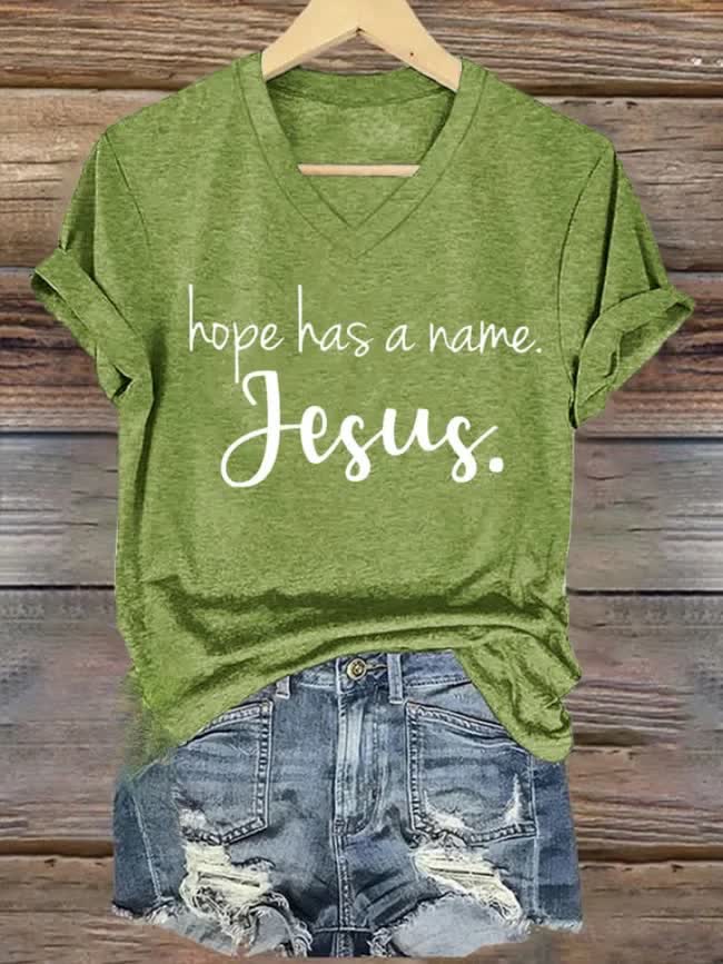 christiandiscipleshop Hope Has A Name Jesus Printed V-neck T-shirt