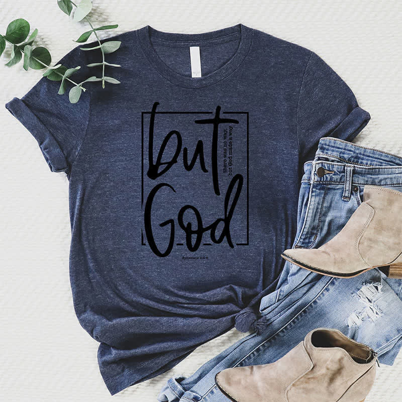 christiandiscipleshop Inspirational 'But God' Graphic T-Shirt