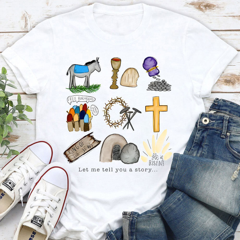 christiandiscipleshop Let Me Tell You a Story T-Shirt