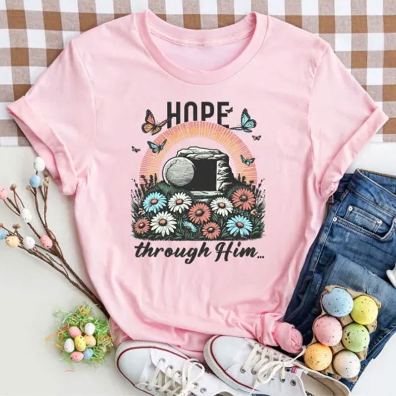christiandiscipleshop Hope Thought Him Christian T-Shirt