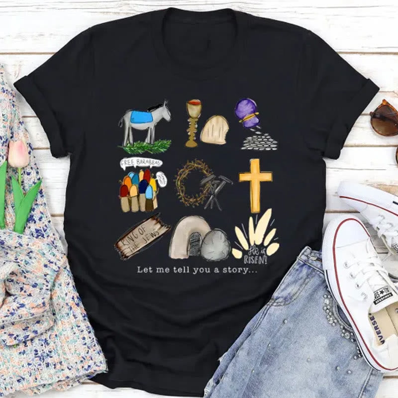 christiandiscipleshop Let Me Tell You a Story T-Shirt