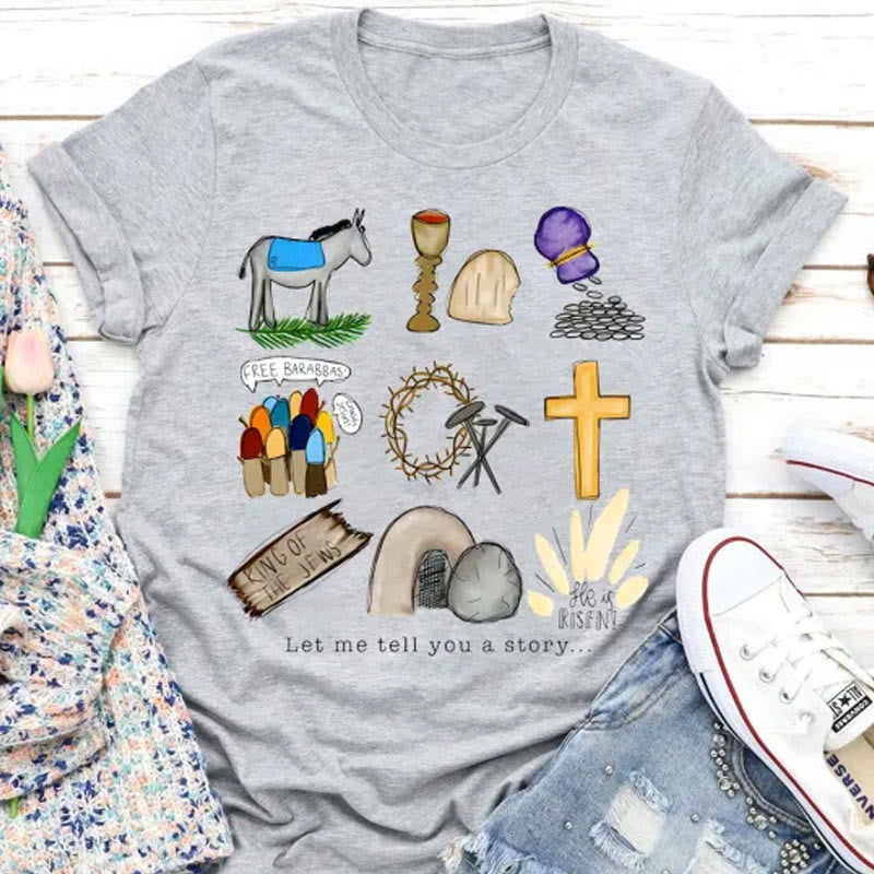 christiandiscipleshop Let Me Tell You a Story T-Shirt