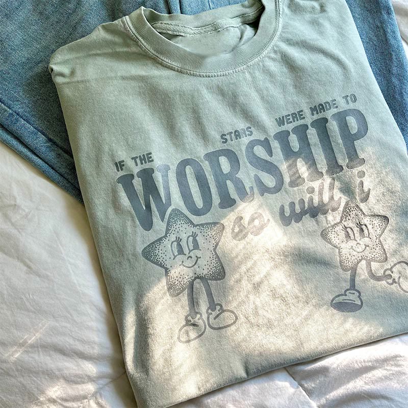 christiandiscipleshop If the Stars Were Made to Worship So Will I' T-Shirt