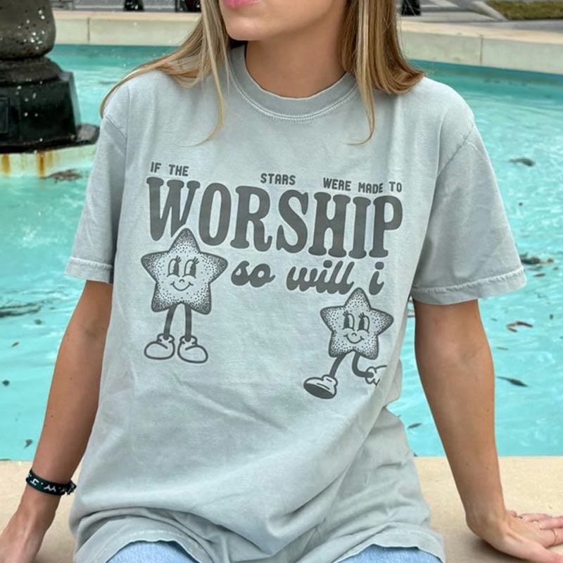 christiandiscipleshop If the Stars Were Made to Worship So Will I' T-Shirt