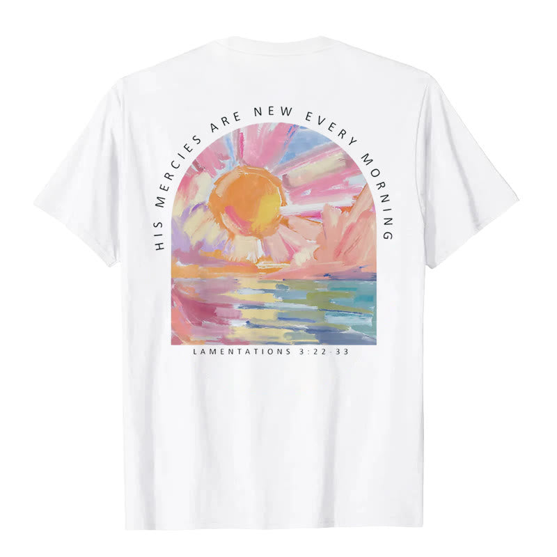 christiandiscipleshop His Mercies Are New Every Morning T-Shirt