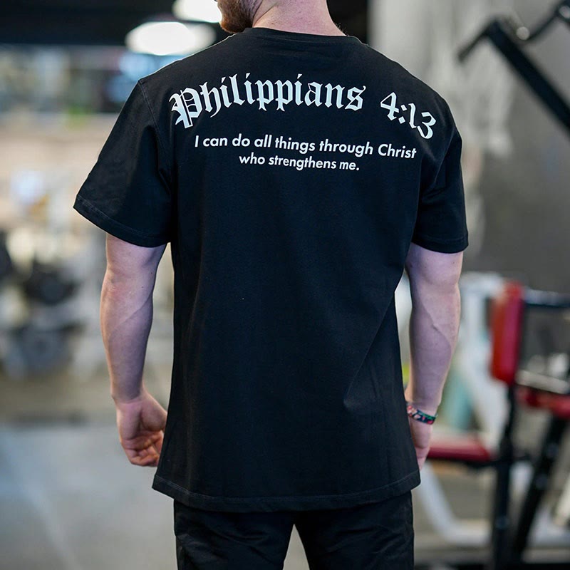 Christiandiscipleshop Philippians 4:13 "I Can Do All Things" Strength T-Shirt